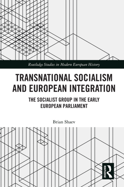 Transnational Socialism and European Integration