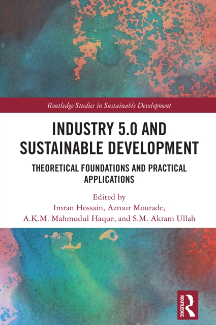 Industry 5.0 and Sustainable Development