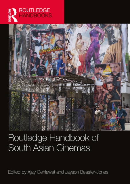 Routledge Handbook of South Asian Cinemas