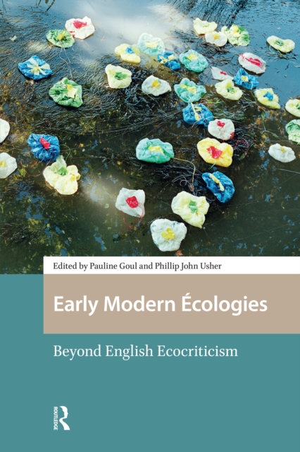 Early Modern Ecologies