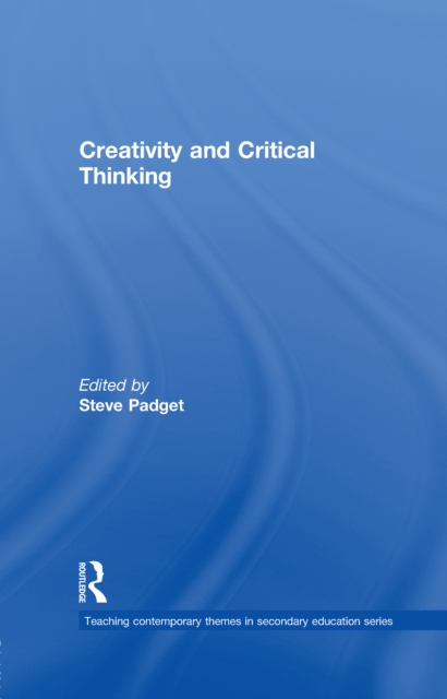 Creativity and Critical Thinking