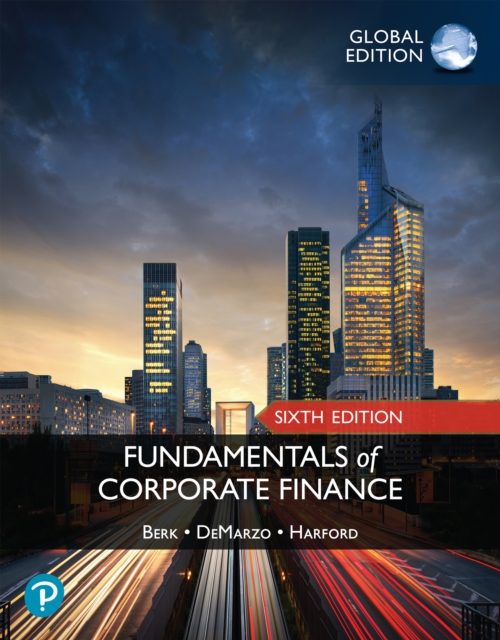 Fundamentals of Corporate Finance, Global Edition