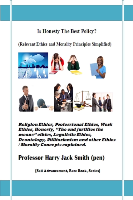 Is Honesty The Best Policy?