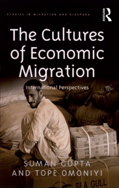 Cultures of Economic Migration