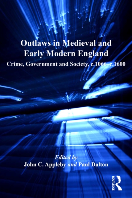 Outlaws in Medieval and Early Modern England