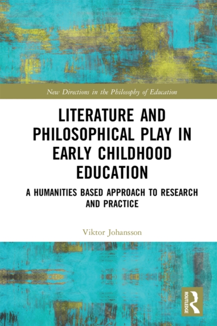 Literature and Philosophical Play in Early Childhood Education