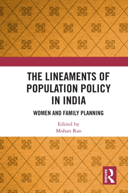 Lineaments of Population Policy in India