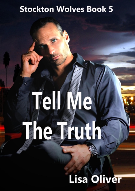 Tell Me The Truth
