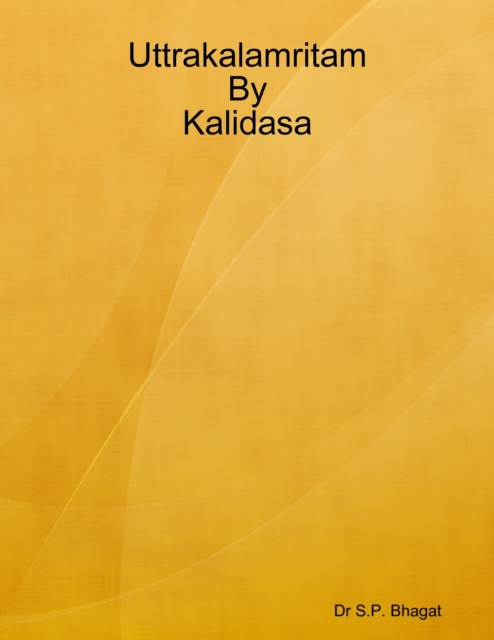 Uttrakalamritam By Kalidasa
