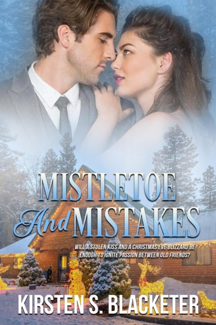 Mistletoe and Mistakes