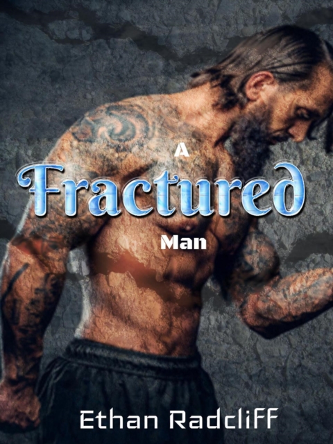 Fractured Man