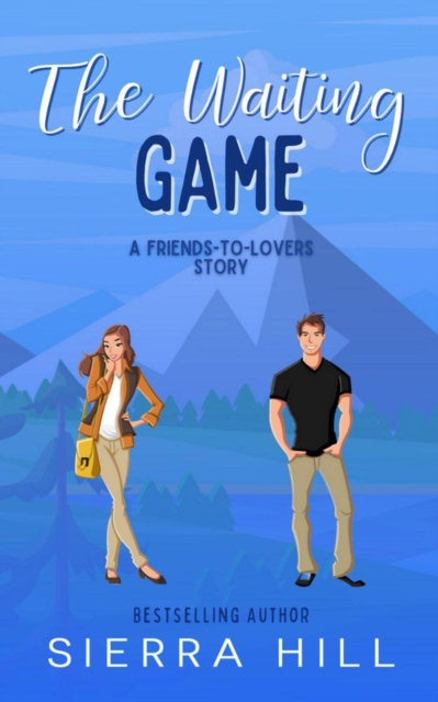 Waiting Game - A Friends to Lovers Story
