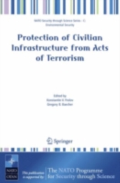 Protection of Civilian Infrastructure from Acts of Terrorism