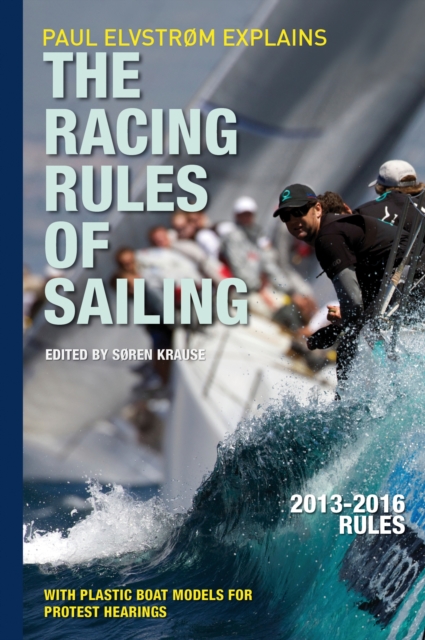 Paul Elvstrom Explains the Racing Rules of Sailing