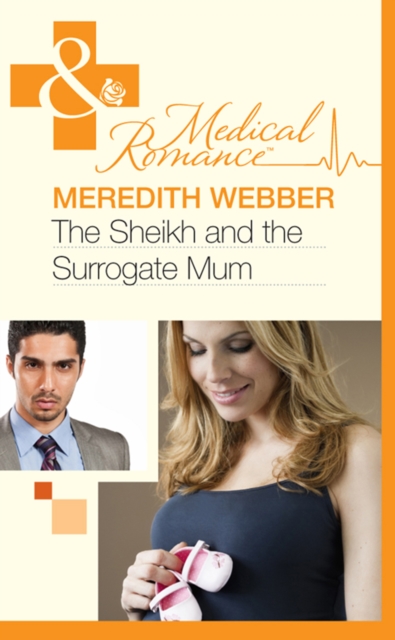 Sheikh and the Surrogate Mum (Mills & Boon Medical)