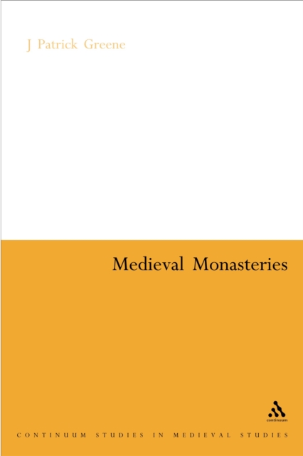 Medieval Monasteries