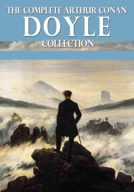 Complete Arthur Conan Doyle Collection