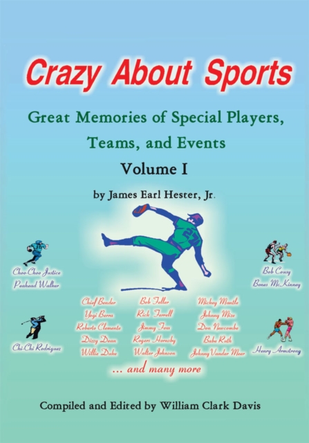 Crazy About Sports: Volume I