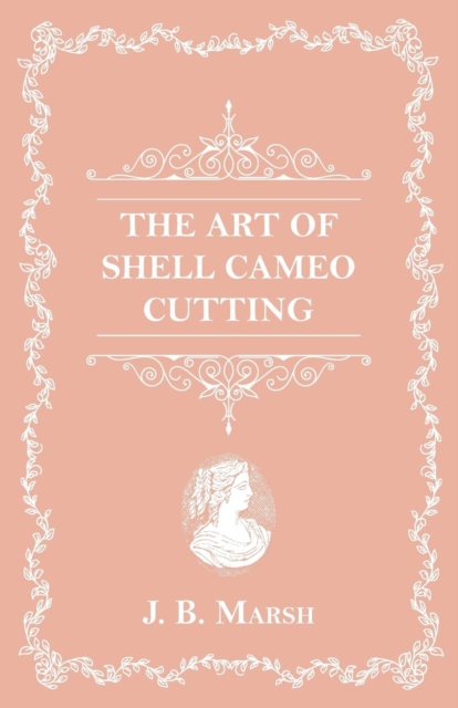 Art Of Shell Cameo Cutting