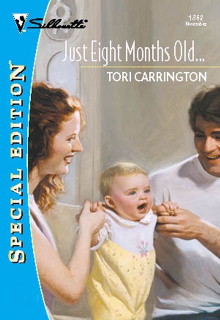 Just Eight Months Old... (Mills & Boon Cherish)