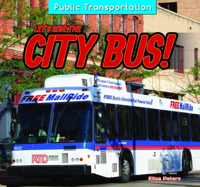 Let's Ride the City Bus!
