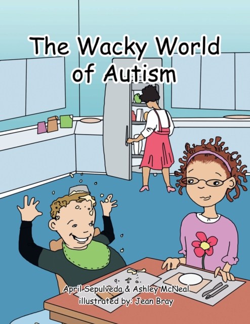 Wacky World of Autism