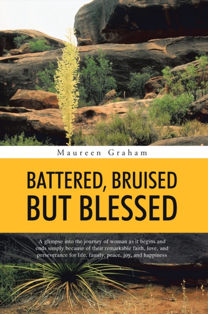 Battered, Bruised but Blessed