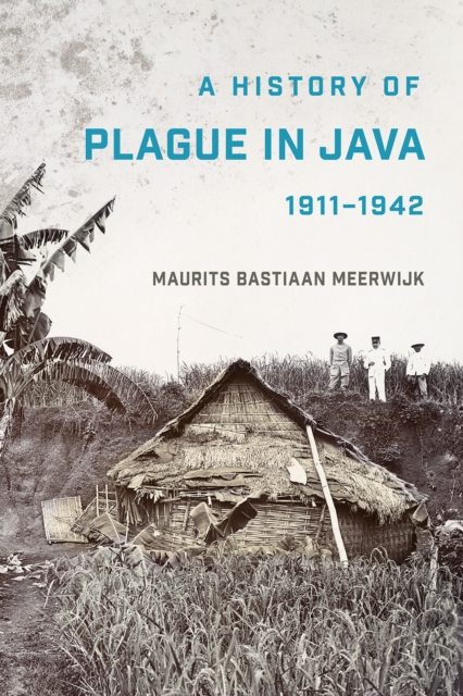 History of Plague in Java, 1911-1942