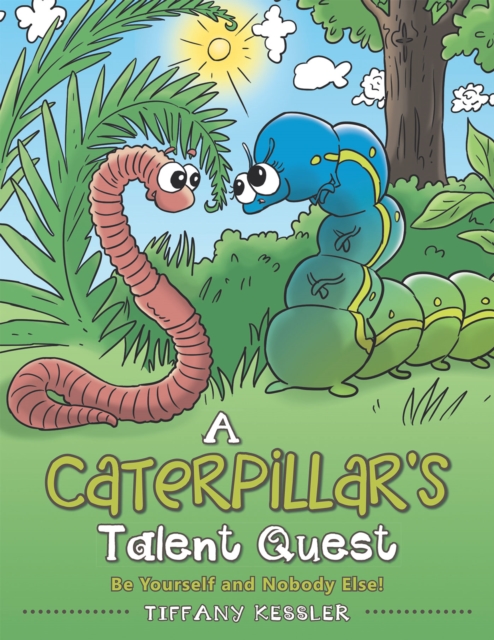 Caterpillar's Talent Quest