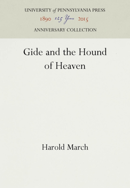 Gide and the Hound of Heaven
