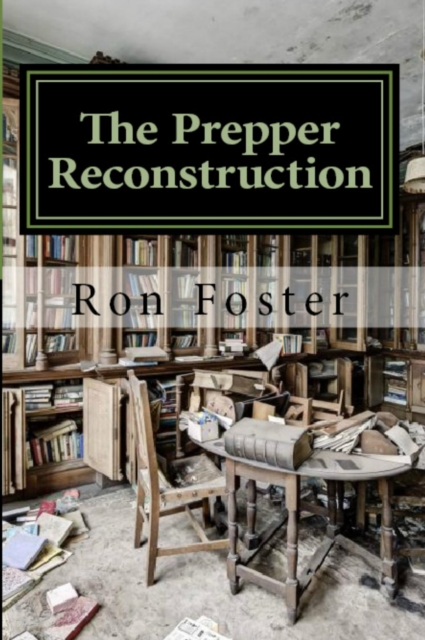 Prepper Reconstruction