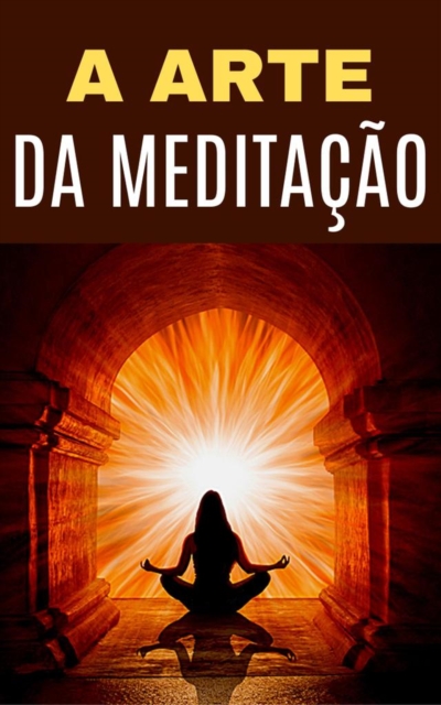 Arte da Meditação