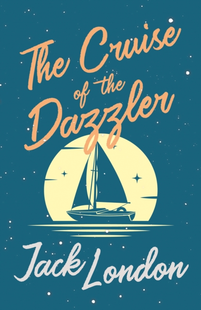 Cruise of the Dazzler