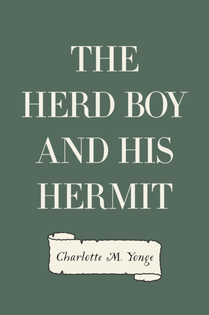 Herd Boy and His Hermit