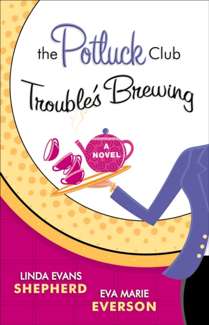Potluck Club--Trouble's Brewing ( Book #2)