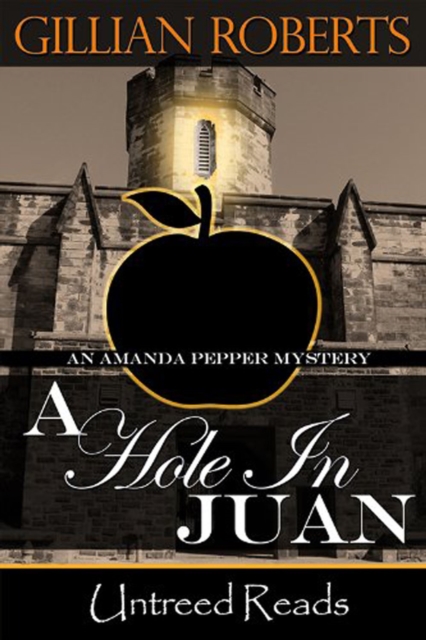 Hole in Juan (An Amanda Pepper Mystery)