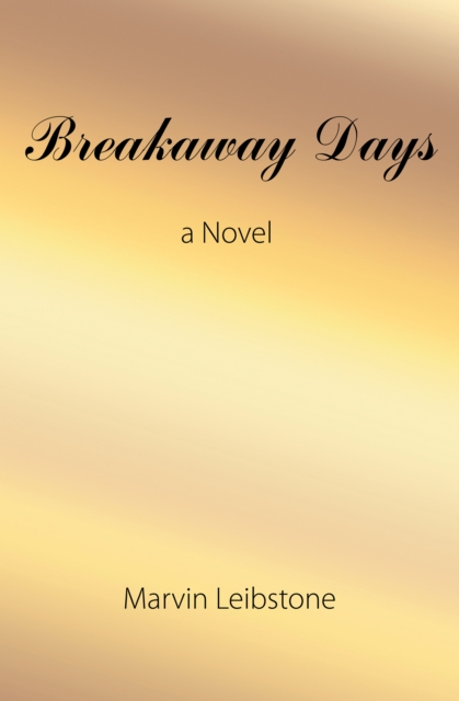 Breakaway Days