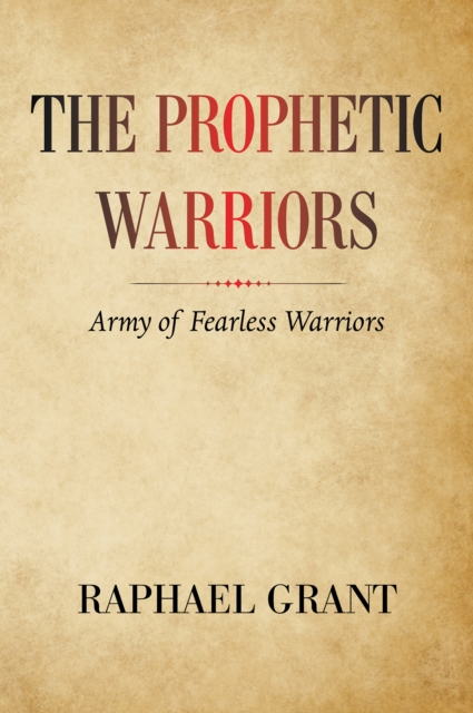 Prophetic Warriors