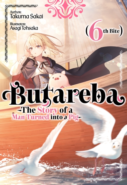 Butareba -The Story of a Man Turned into a Pig- Sixth Bite