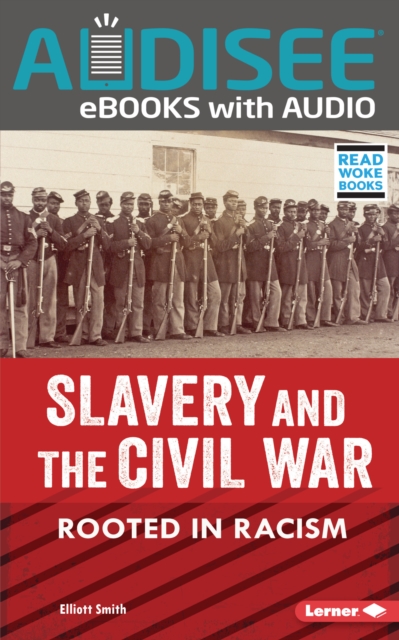 Slavery and the Civil War