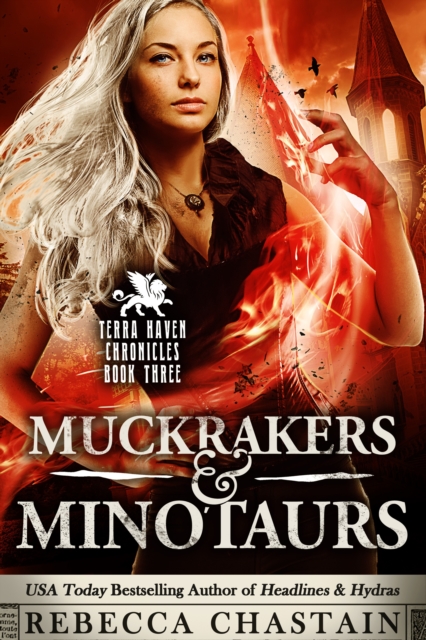Muckrakers & Minotaurs: Terra Haven Chronicles Book 3