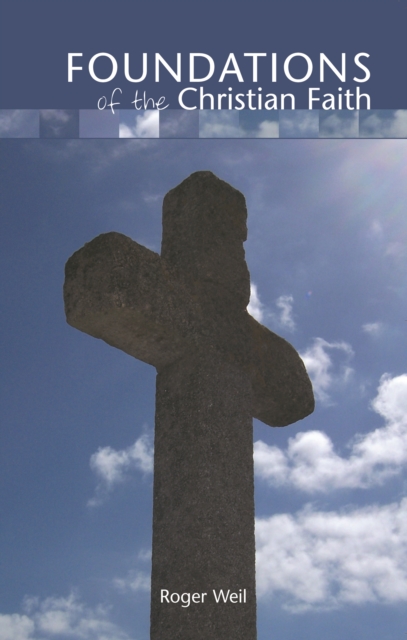 Foundations of the Christian Faith