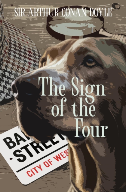 Sign of the Four (Warbler Classics Annotated Edition)