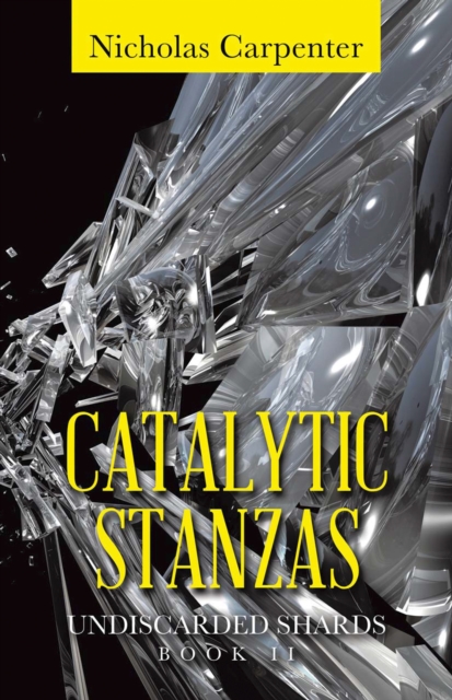 CATALYTIC STANZAS