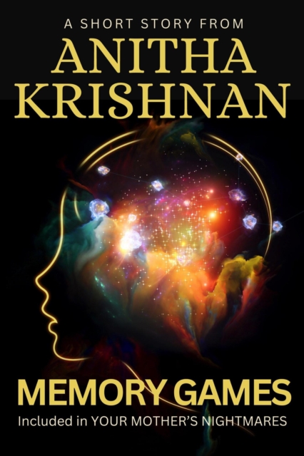 Memory Games: A Short Story