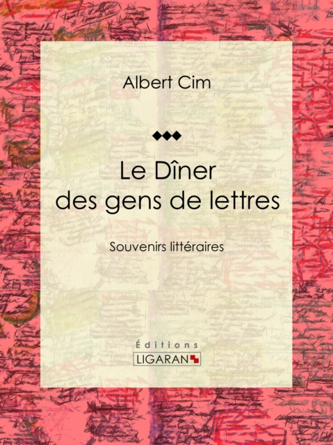 Le dîner des gens de lettres