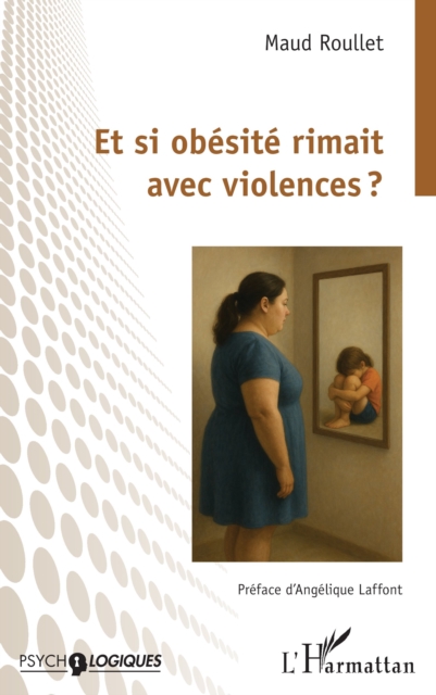 Et si obesite rimait avec violences ?