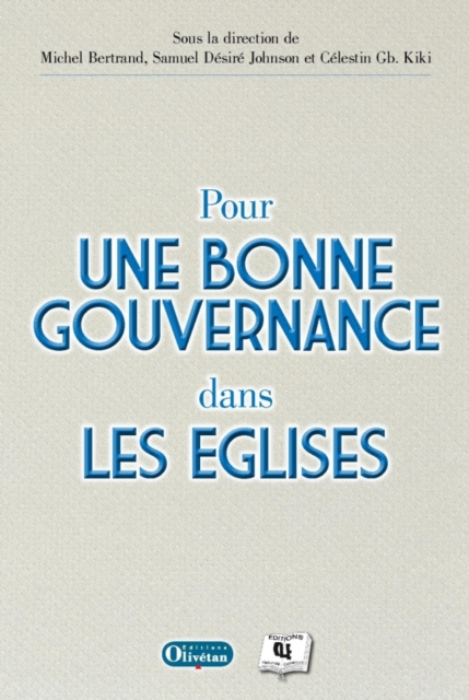 Pour une bonne gouvernance dans les Eglises