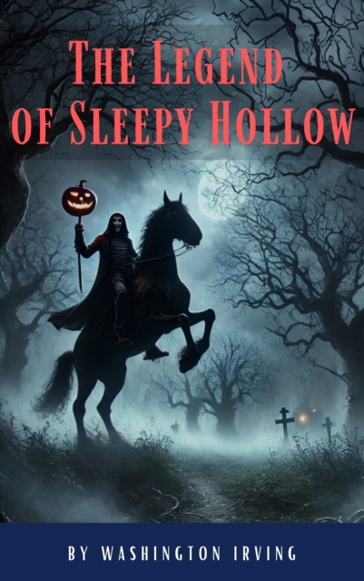 Legend of Sleepy Hollow