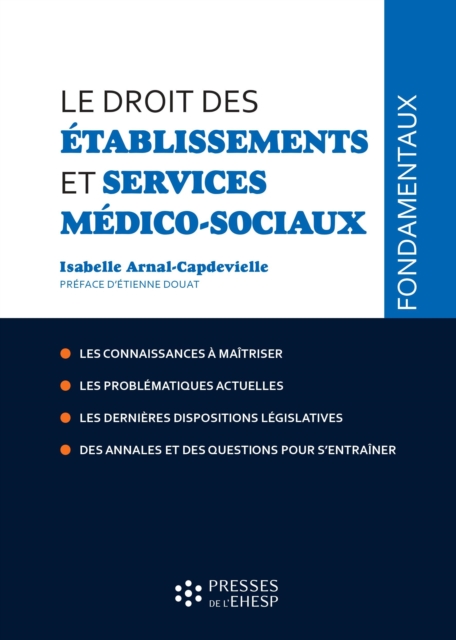 Le droit des établissements et services médico-sociaux